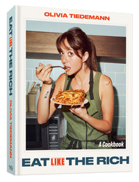 Eat (Like) the Rich: A Cookbook