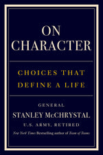 On Character: Choices That Define a Life