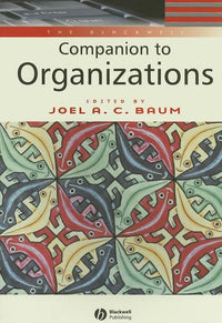 Blackwell Companion to Organizations