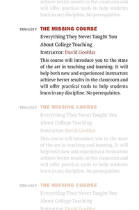 Missing Course: Everything They Never Taught You about College Teaching