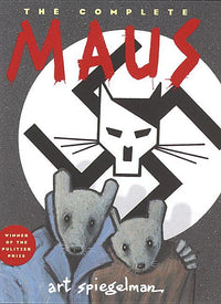 Complete Maus: A Survivor's Tale
