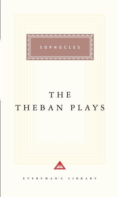 The Theban Plays: Introduction by Charles Segal