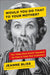 Would You Do That to Your Mother?: The Make Mom Proud Standard for How to Treat Your Customers