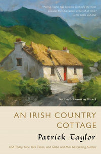 Irish Country Cottage: An Irish Country Novel