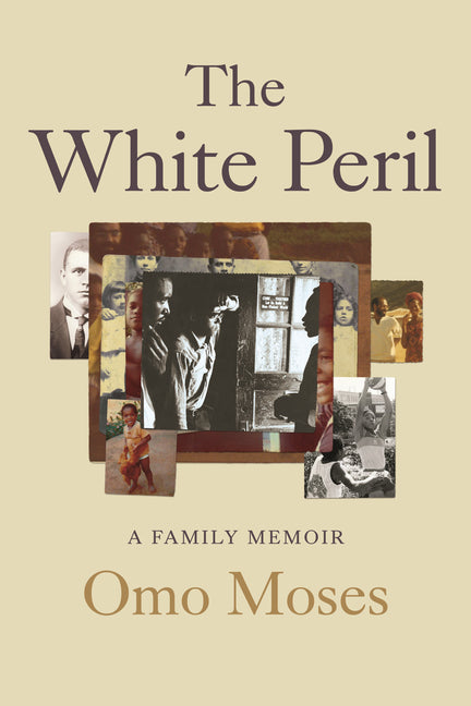 White Peril: A Family Memoir