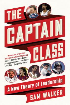 Captain Class: A New Theory of Leadership