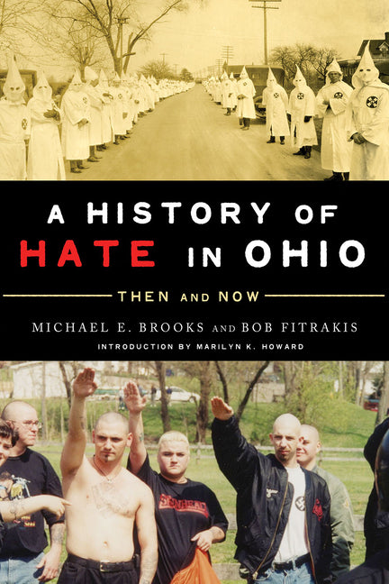 History of Hate in Ohio: Then and Now
