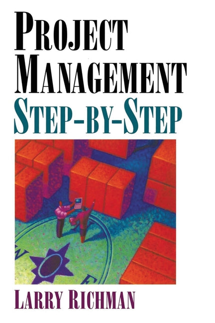 Project Management Step-By-Step