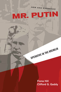 Mr. Putin REV: Operative in the Kremlin (New and Expanded)