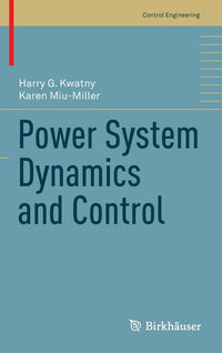Power System Dynamics and Control (2016)