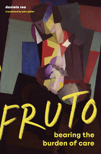 Fruto: Bearing the Burden of Care