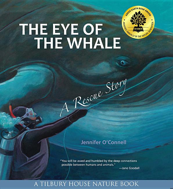 Eye of the Whale: A Rescue Story (First Time in Paper)