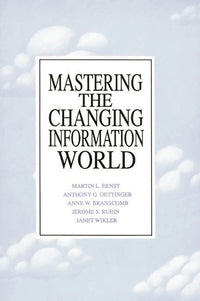 Mastering the Changing Information World