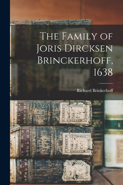 The Family of Joris Dircksen Brinckerhoff, 1638