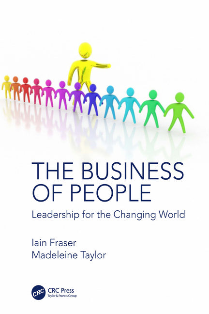 Business of People: Leadership for the Changing World