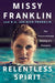 Relentless Spirit: The Unconventional Raising of a Champion