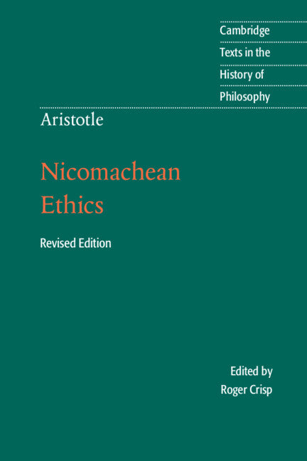 Aristotle: Nicomachean Ethics (Revised)