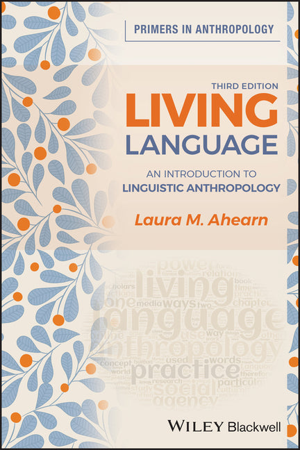Living Language by Laura M Ahearn – Porchlight Book Company