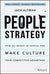 People Strategy: How to Invest in People and Make Culture Your Competitive Advantage