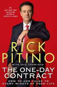One-Day Contract: How to Add Value to Every Minute of Your Life