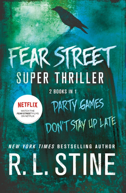 Fear Street Super Thriller by R L Stine – Porchlight Book Company