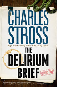 Delirium Brief: A Laundry Files Novel