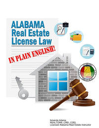 Alabama Real Estate License Law in Plain English