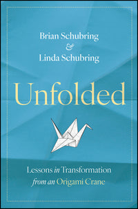 Unfolded: Lessons in Transformation from an Origami Crane