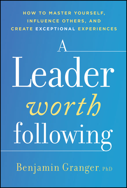 Leader Worth Following