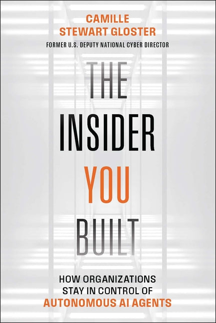 The Insider You Built: Accountability and Governance of Autonomous AI Agents