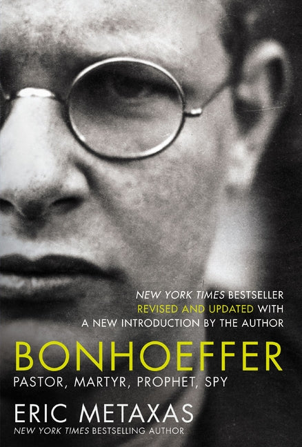 Bonhoeffer: Pastor, Martyr, Prophet, Spy - The Perfect Christian Father's Day Gifts for Dad