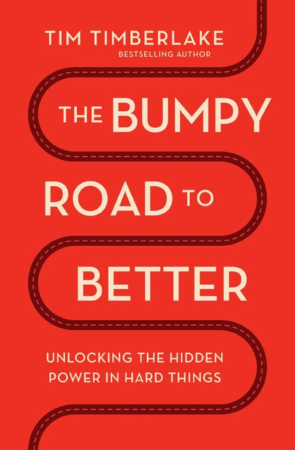 Bumpy Road to Better: Unlocking the Hidden Power in Hard Things