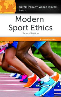 Modern Sport Ethics: A Reference Handbook (Revised)