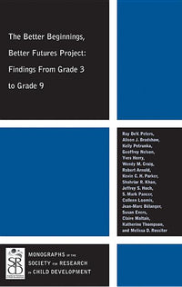 Better Beginnings, Better Futures Project: Findings from Grade 3 to Grade 9