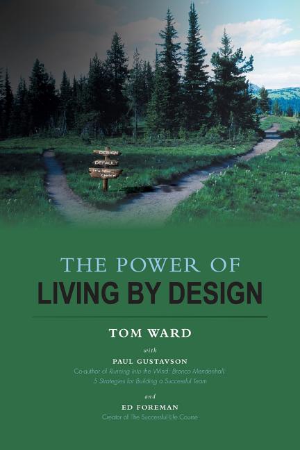 Power of Living By Design