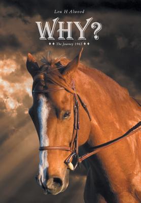 Why? The Journey 1965