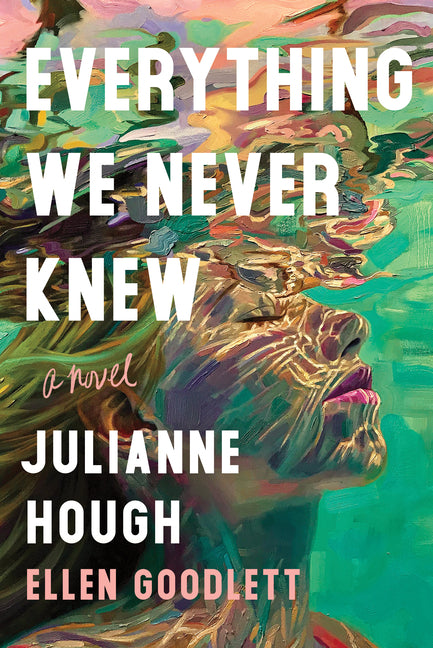 Everything We Never Knew
