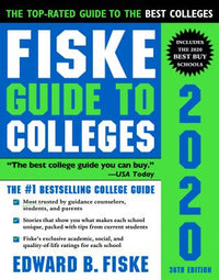 Fiske Guide to Colleges 2020 (Revised)