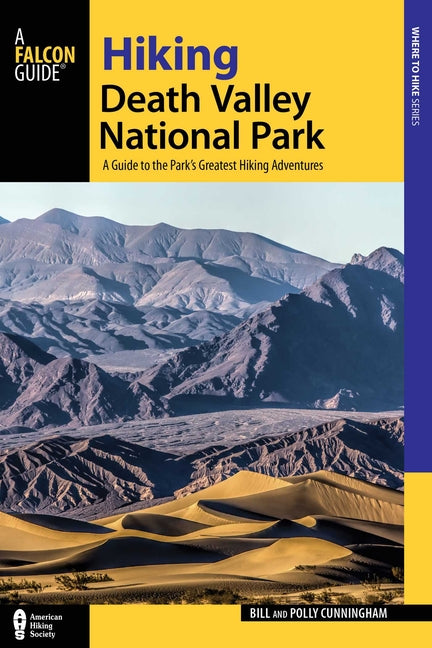 Hiking Death Valley National Park (Edition, Revised)