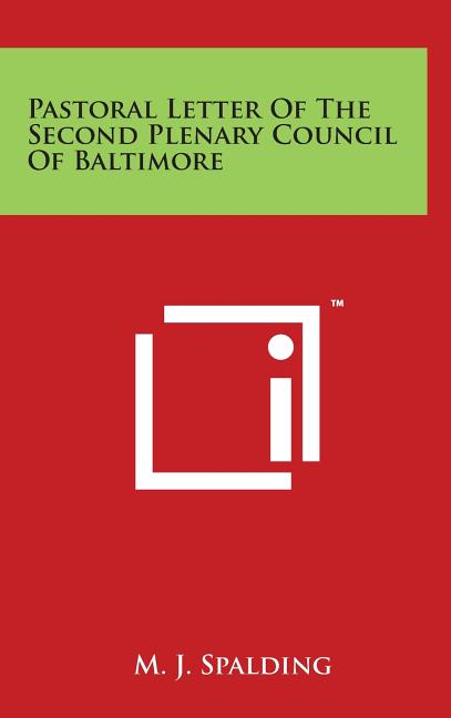 Pastoral Letter of the Second Plenary Council of Baltimore