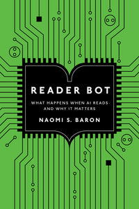 Reader Bot: What Happens When AI Reads and Why It Matters