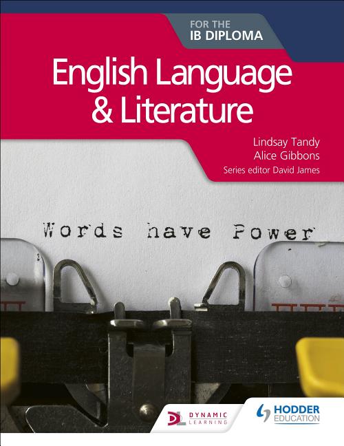 English Language and Literature for the IB Diploma by Lindsay