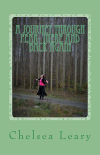 A Journey Through Fear: There and back again