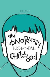 Abnormally Normal Childhood