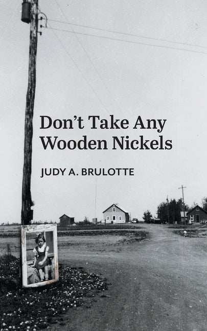 Don't Take Any Wooden Nickels