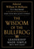 Wisdom of the Bullfrog: Leadership Made Simple (But Not Easy)