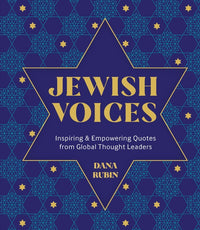 Jewish Voices: Inspiring & Empowering Quotes from Global Thought Leaders