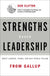 Strengths Based Leadership: Great Leaders, Teams, and Why People Follow
