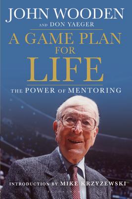Game Plan for Life: The Power of Mentoring