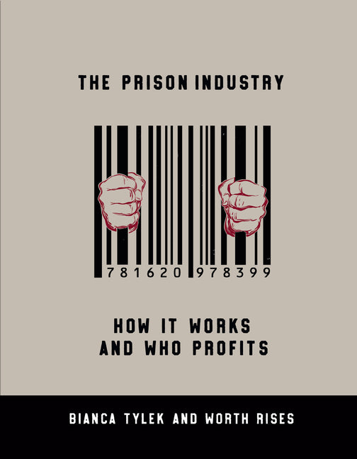 Prison Industry: How It Works and Who Profits